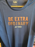 Yonex BE EXTRA ORDINARY Badminton/Tennis/Squash T-Shirt